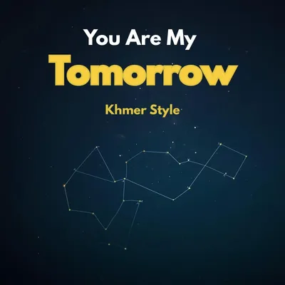 You Are My Tomorrow